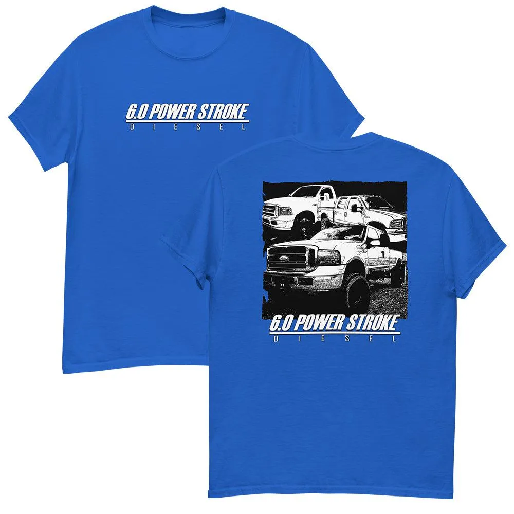 6.0 Power Stroke Trucks T-Shirt