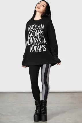 Addams Sweatshirt [UNISEX]