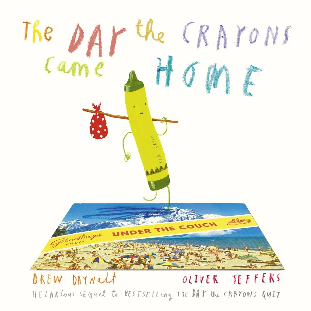 Book - Day The Crayons Came Home