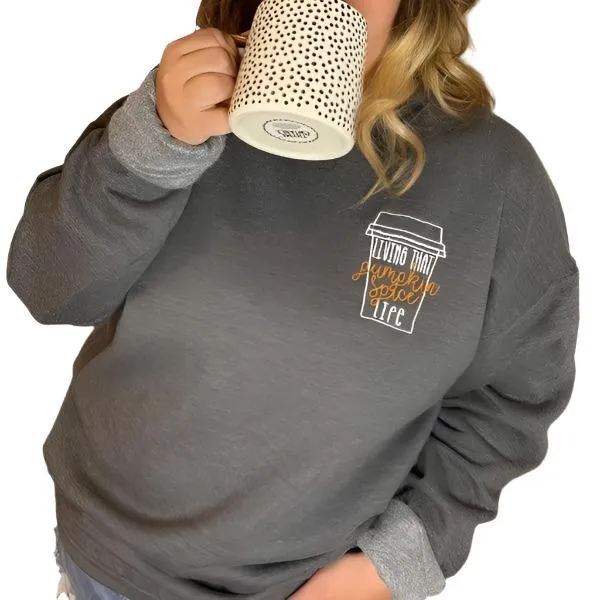 Pumpkin Spice Life Sweatshirt