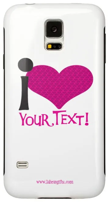 "I ♥ (Your Text)" - Custom Protective Samsung Galaxy S5 Case (pink)