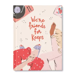 "We're Friends For Keeps" Book