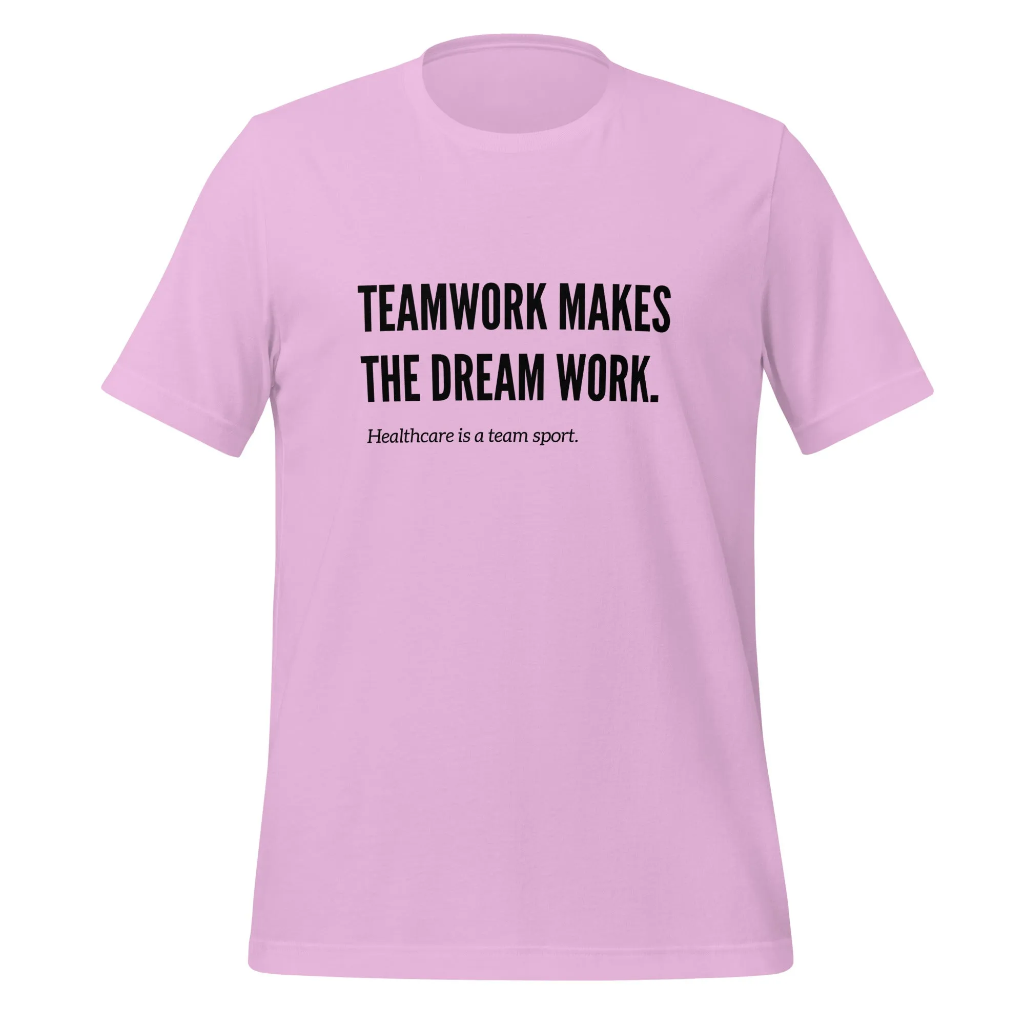 TEAMWORK MAKES THE DREAM WORK TEE